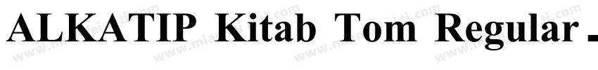 ALKATIP Kitab Tom Regular字体转换